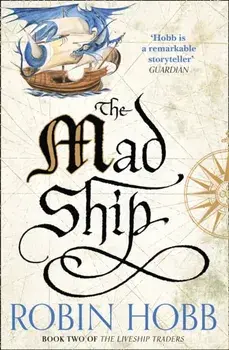 Mad Ship, Paperback/Robin Hobb