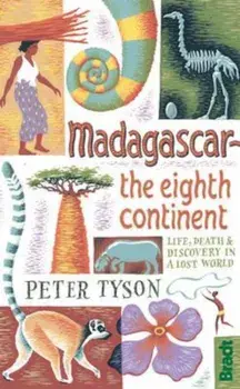 Madagascar: The Eighth Continent, Paperback/Peter Tyson