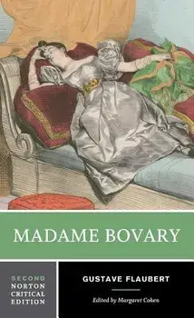 Madame Bovary. Second Edition, Paperback/Gustave Flaubert