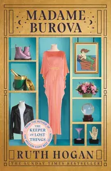 Madame Burova. the new novel from the author of The Keeper of Lost Things, Paperback/Ruth Hogan