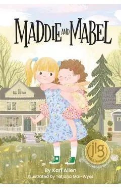 Maddie and Mabel - Kari Allen