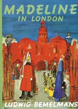 Madeline in London, Hardcover/Ludwig Bemelmans