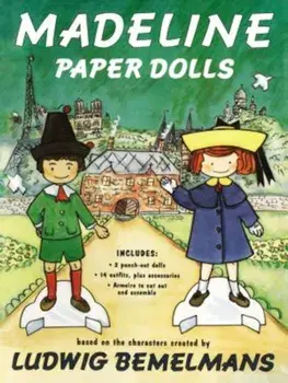 Madeline Paper Dolls, Paperback/Ludwig Bemelmans
