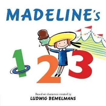 Madeline's 123, Board Books/Ludwig Bemelmans