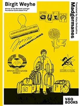 Madgermanes, Paperback/Birgit Weyhe