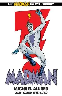 Madman Omnibus Volume 1 - Michael Allred
