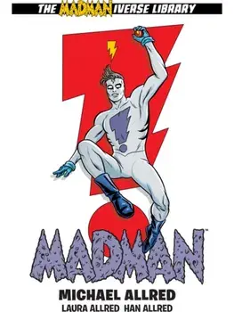 Madman Omnibus Volume 1, Paperback/Michael Allred