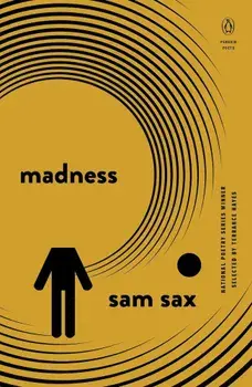 Madness, Paperback/Sam Sax