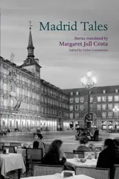 Madrid Tales, Paperback/Helen Constantine