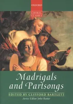 Madrigals and Partsongs. Vocal score, Sheet Map/***