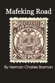 Mafeking Road, Paperback/Herman Charles Bosman