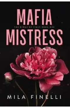 Mafia Mistress: Special Edition - Mila Finelli