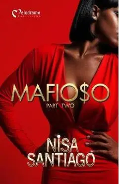 Mafioso - Part 2 - Nisa Santiago