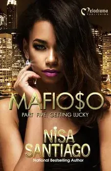 Mafioso - Part 5: Getting Lucky, Paperback/Nisa Santiago