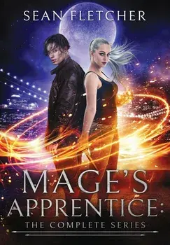 Mage's Apprentice: The Complete Series, Paperback/Sean Fletcher