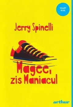 Magee, zis Maniacul/Jerry Spinelli