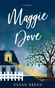Maggie Dove, Paperback/Susan Breen