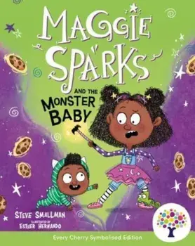 Maggie Sparks and the Monster Baby: Accessible Symbolised Edition, Paperback/Steve Smallman