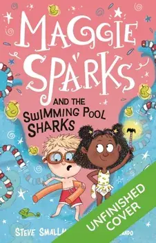 Maggie Sparks and the Swimming Pool Sharks, Paperback/Steve Smallman