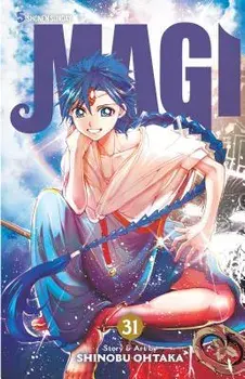 Magi, Vol. 31: The Labyrinth of Magic, Paperback/Shinobu Ohtaka