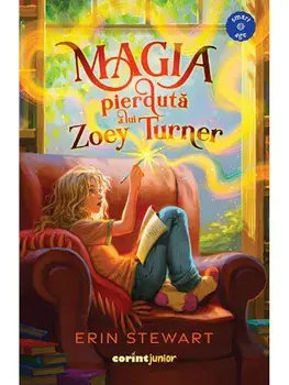 Magia pierduta a lui Zoey Turner/Erin Stewart
