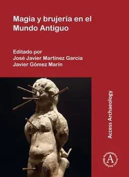 Magia y brujeria en el Mundo Antiguo, Paperback/***