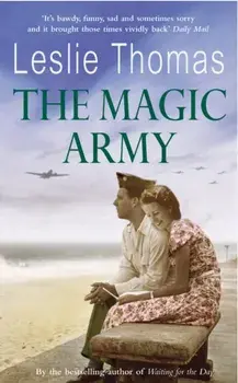 Magic Army, Paperback/Leslie Thomas