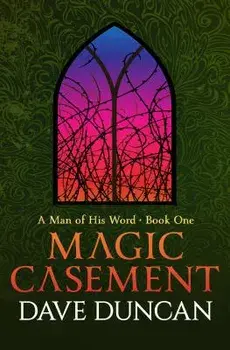 Magic Casement, Paperback/Dave Duncan