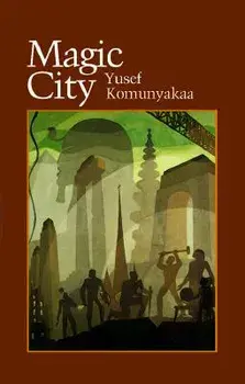 Magic City, Paperback/Yusef Komunyakaa