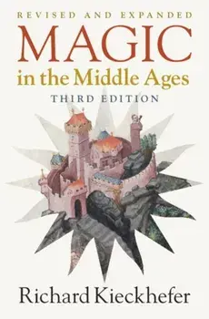 Magic in the Middle Ages. 3 Revised edition, Paperback/***