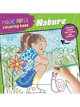 Magic Paper Coloring Book: Nature. Discover Hidden Patterns and Images!, Paperback/Norbert Pautner