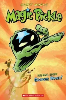 Magic Pickle, Paperback/Scott Morse