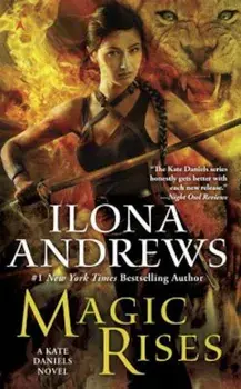 Magic Rises, Paperback/Ilona Andrews