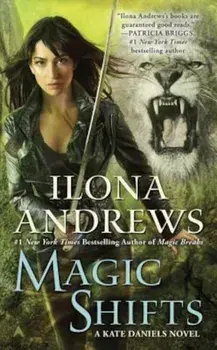 Magic Shifts, Paperback/Ilona Andrews