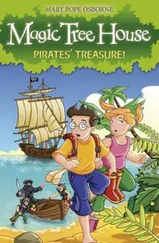Magic Tree House 4: Pirates' Treasure!, Paperback/Mary Osbourne