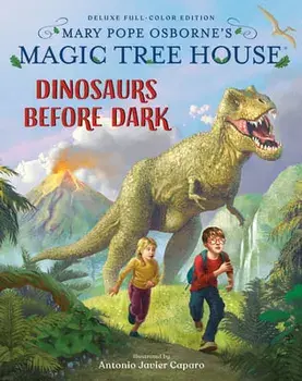 Magic Tree House Deluxe Edition: Dinosaurs Before Dark, Library Binding/Mary Pope Osborne
