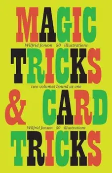 Magic Tricks and Card Tricks, Paperback/Wilfrid Jonson