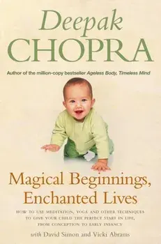Magical Beginnings, Enchanted Lives, Paperback/Vicki Abrams