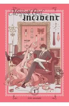Magical Girl Incident, Vol. 1 - Zero Akabane