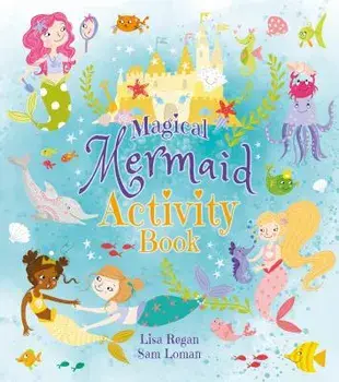 Magical Mermaid Activity Book, Paperback/Sam Loman