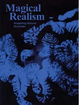 Magical Realism. Imagining Natural Dis order, Paperback/***