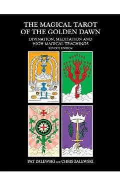 Magical Tarot of the Golden Dawn