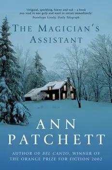 Magician's Assistant, Paperback/Ann Patchett