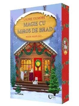 Magie cu miros de brad/Laurie Gilmore
