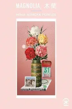 Magnolia, Paperback/Nina Mingya Powles