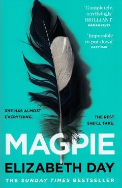 Magpie - Elizabeth Day