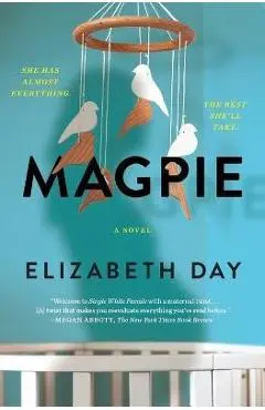 Magpie - Elizabeth Day