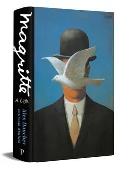 Magritte. A Life, Main, Paperback/Alex Danchev