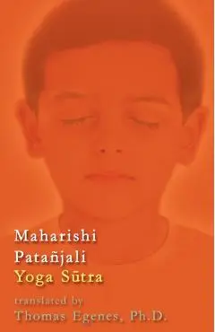 Maharishi Patañjali Yoga Sūtra - Thomas Egenes