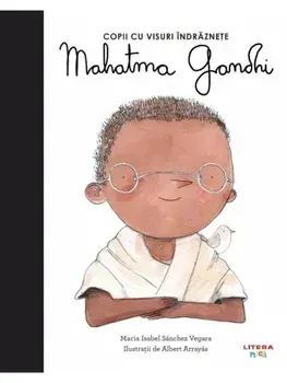 Mahatma Gandhi/Maria Isabel Sanchez Vegara